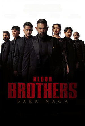 Blood Brothers: Bara Naga (2025) WEBRIP Hindi (MULTI AUDIO) 720p – 480p – 1080p